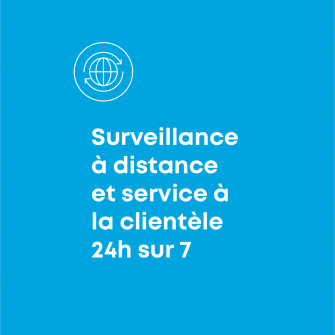 Surveillance a distance et service a la clientele 24h sur 7