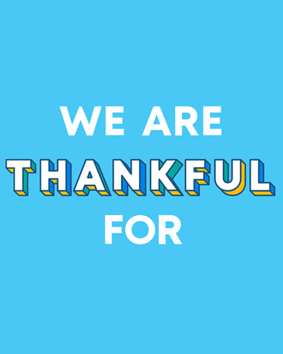 What we are thankful for graphic 